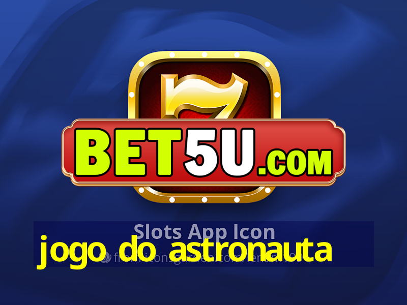 jogo do astronauta